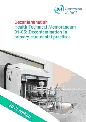 Decontamination Health Technical Memorandum 01-05: Decontamination In Primary Care Dental Practices