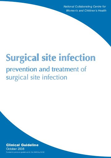 Prevention And Treatment Of Surgical Site Infection